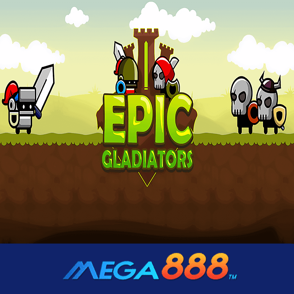 รีวิวเกม EPIC GLADIATORS สล็อต EVOPLAY มิติใหม่ของบริการเกมที่ทันสมัย ตอบโจทย์ได้ดี