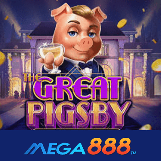 56.The Great Pigsby Megapays