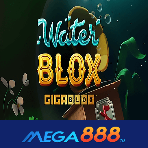 รีวิวเกม Waterblox Gigablox เกมมีอัตราแตกจัดหนัก